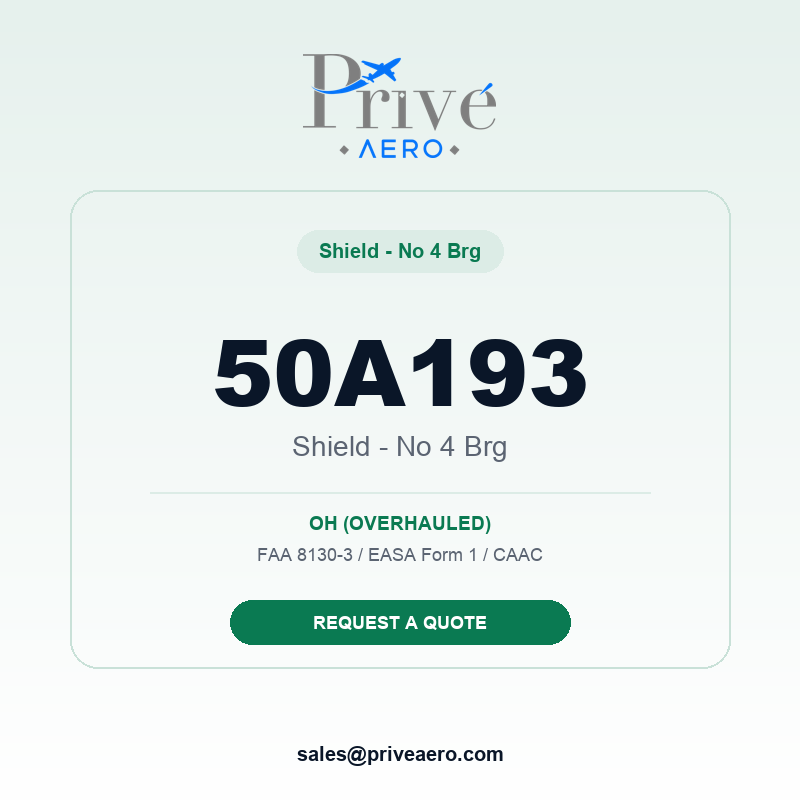 P/N 50A193 SHIELD - NO 4 BRG 50A193 SHIELD - NO 4 BRG – Privé Aero