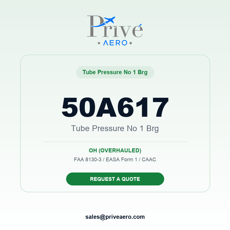 P/N 50A617 TUBE PRESSURE NO 1 BRG 50A617 TUBE PRESSURE NO 1 BRG – Privé Aero