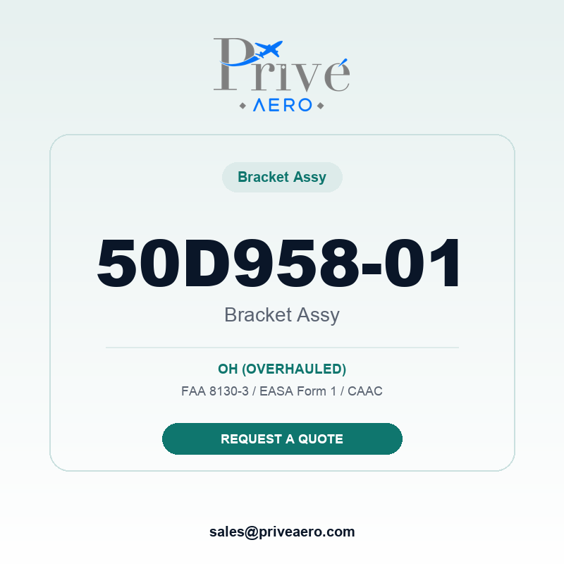 P/N 50D958-01 BRACKET ASSY 50D958-01 BRACKET ASSY – Privé Aero