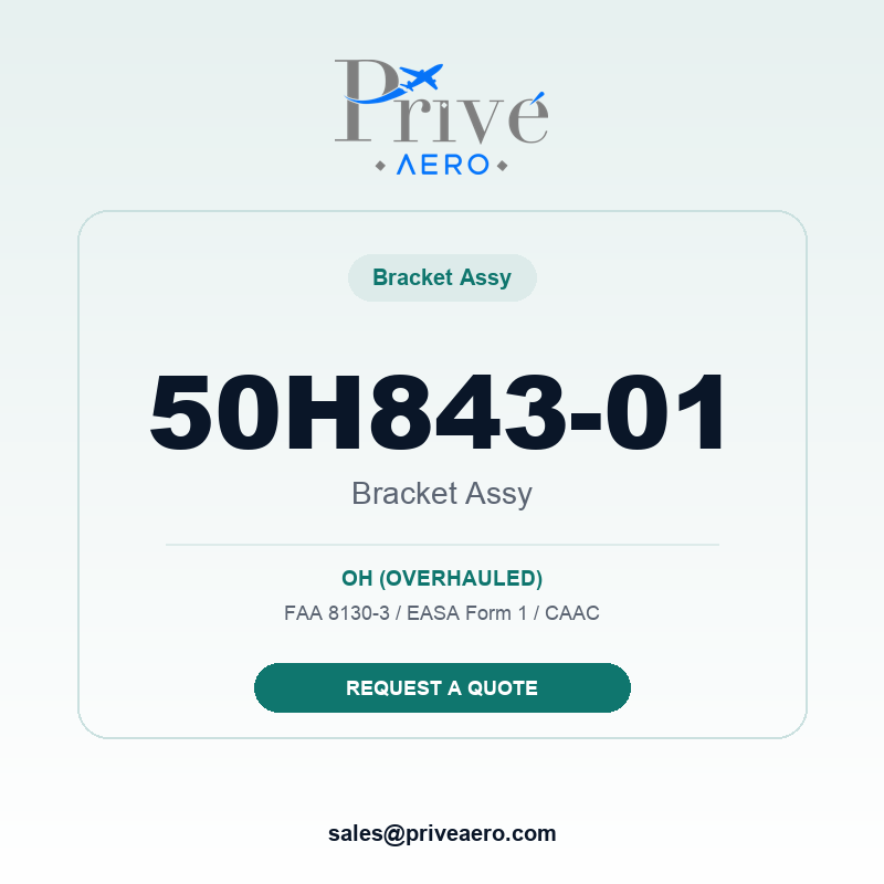 P/N 50H843-01 BRACKET ASSY 50H843-01 BRACKET ASSY – Privé Aero