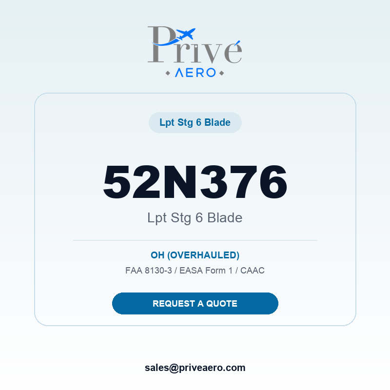 P/N 52N376 LPT STG 6 BLADE 52N376 LPT STG 6 BLADE – Privé Aero