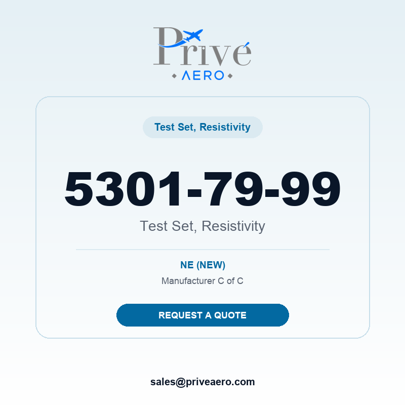 P/N 5301-79-99 Test Set, Resistivity 5301-79-99 Test Set, Resistivity – Privé Aero