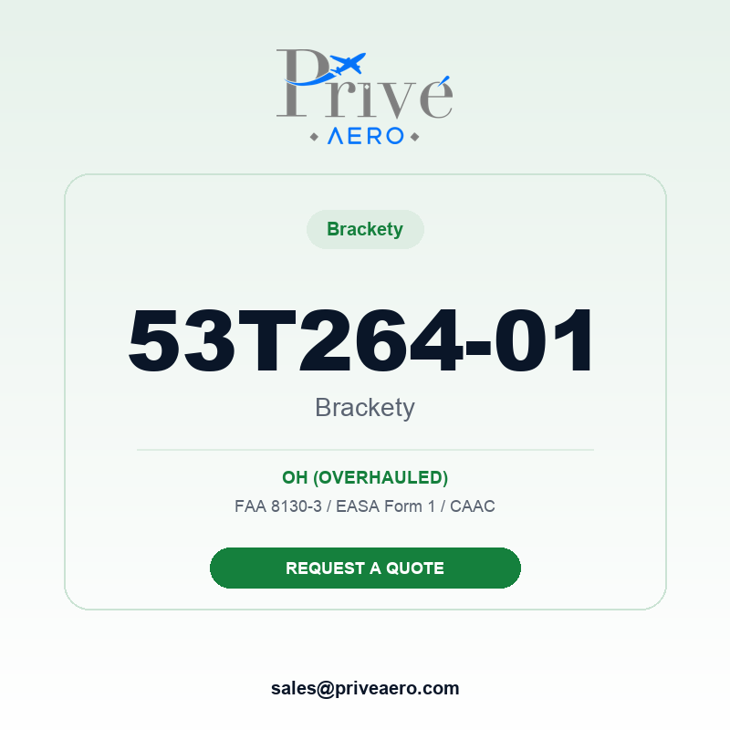 P/N 53T264-01 BRACKETY 53T264-01 BRACKETY – Privé Aero