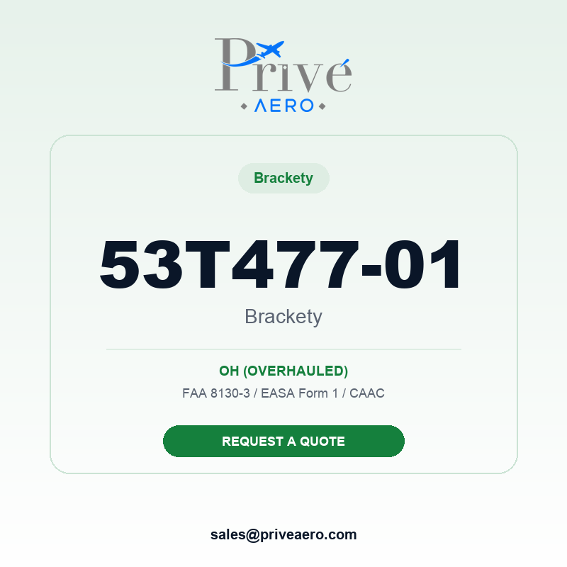 P/N 53T477-01 BRACKETY 53T477-01 BRACKETY – Privé Aero