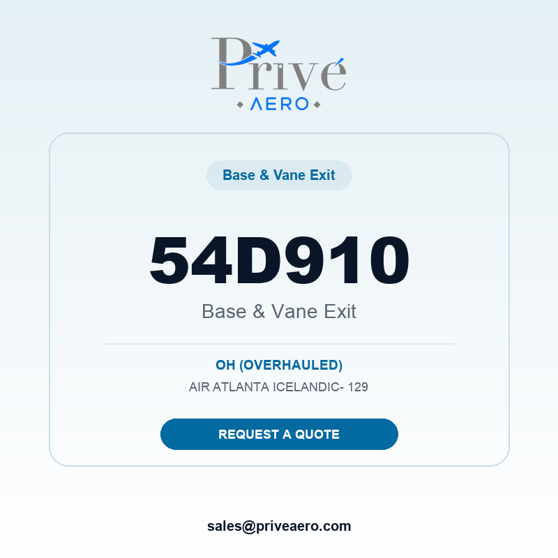 P/N 54D910 BASE & VANE EXIT 54D910 BASE & VANE EXIT – Privé Aero