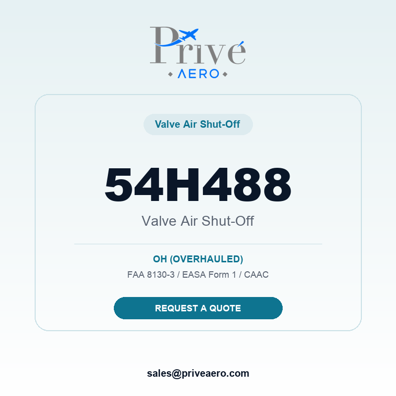 P/N 54H488 VALVE AIR SHUT-OFF 54H488 VALVE AIR SHUT-OFF – Privé Aero