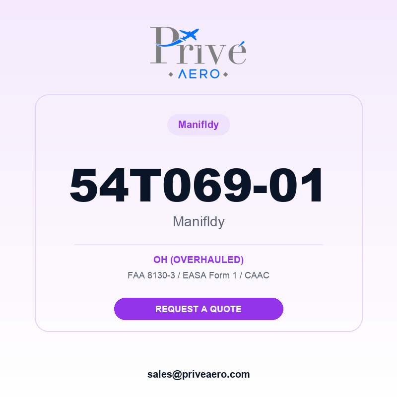 P/N 54T069-01 MANIFLDY 54T069-01 MANIFLDY – Privé Aero
