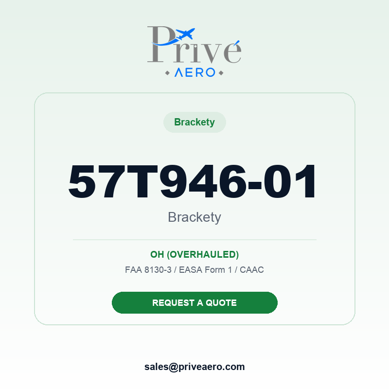 P/N 57T946-01 BRACKETY 57T946-01 BRACKETY – Privé Aero