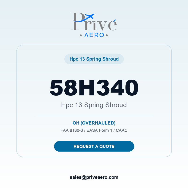 P/N 58H340 HPC 13 SPRING SHROUD 58H340 HPC 13 SPRING SHROUD – Privé Aero