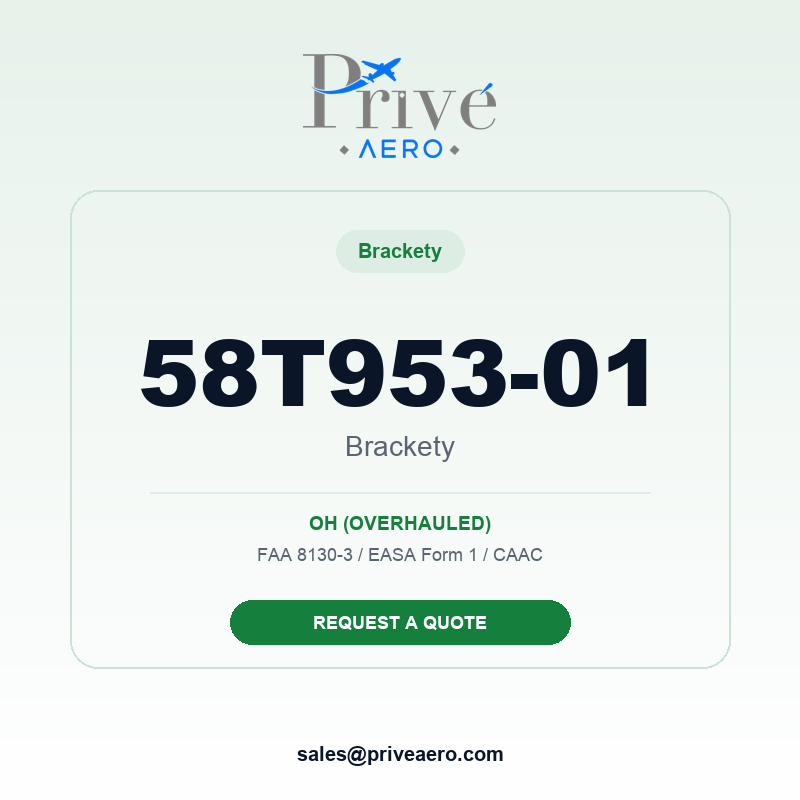 P/N 58T953-01 BRACKETY 58T953-01 BRACKETY – Privé Aero