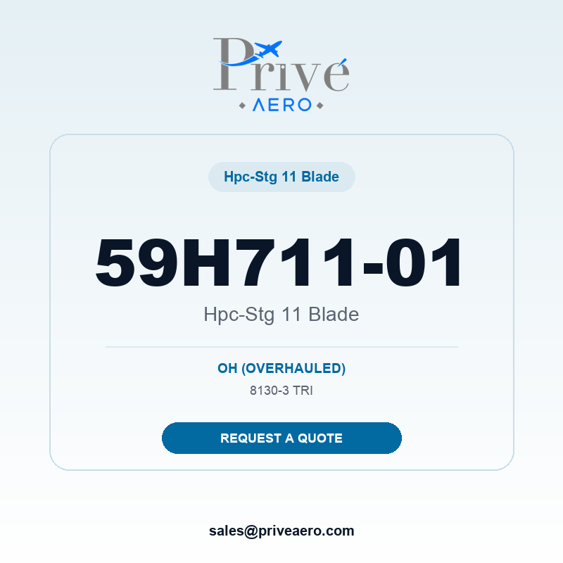 P/N 59H711-01 HPC-STG 11 BLADE 59H711-01 HPC-STG 11 BLADE – Privé Aero