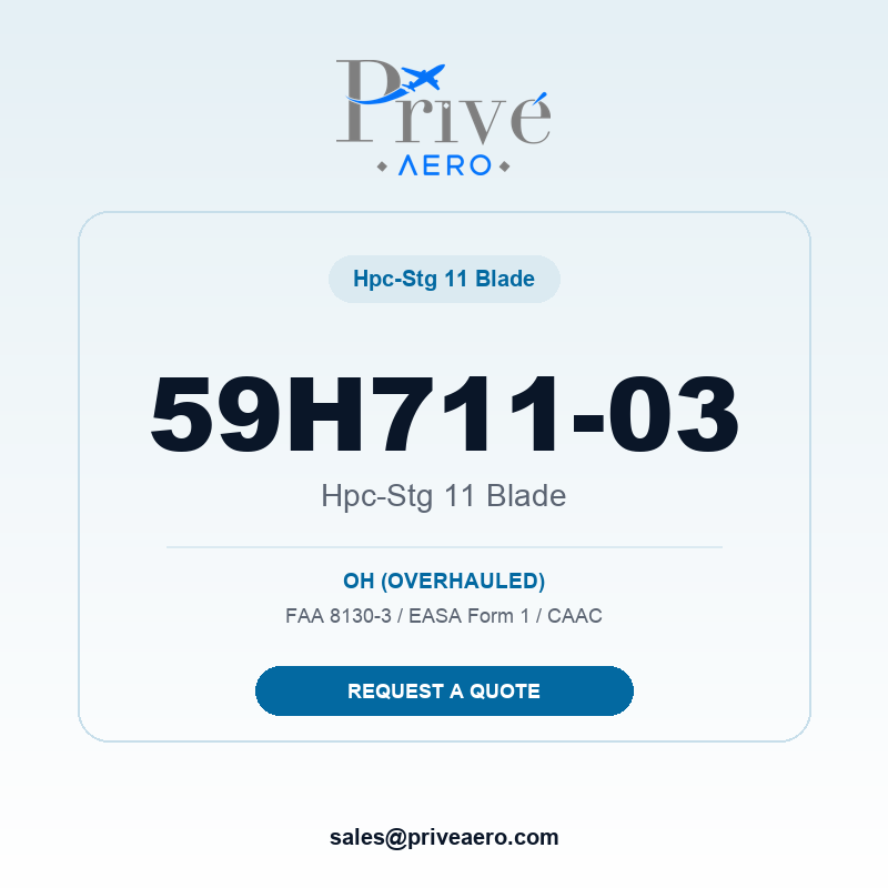 P/N 59H711-03 HPC-STG 11 BLADE 59H711-03 HPC-STG 11 BLADE – Privé Aero