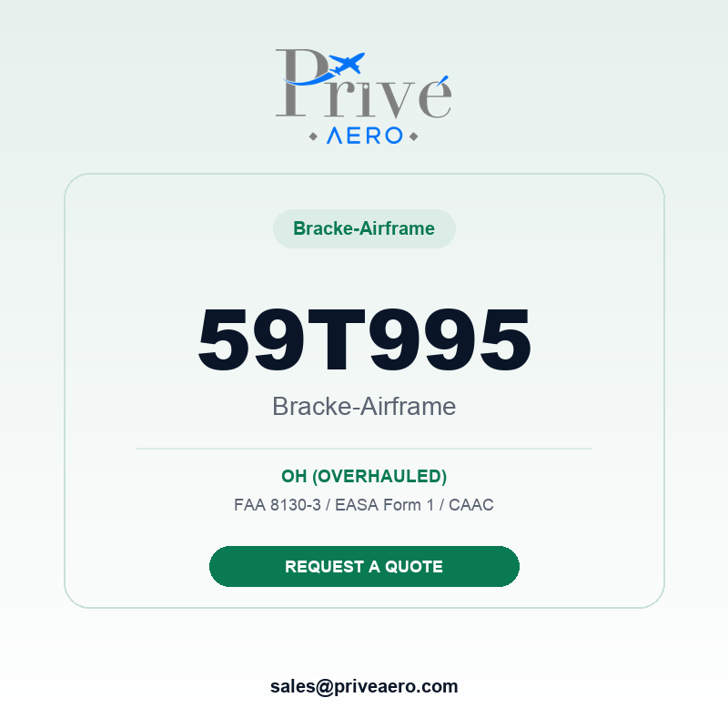 P/N 59T995 BRACKE-AIRFRAME 59T995 BRACKE-AIRFRAME – Privé Aero