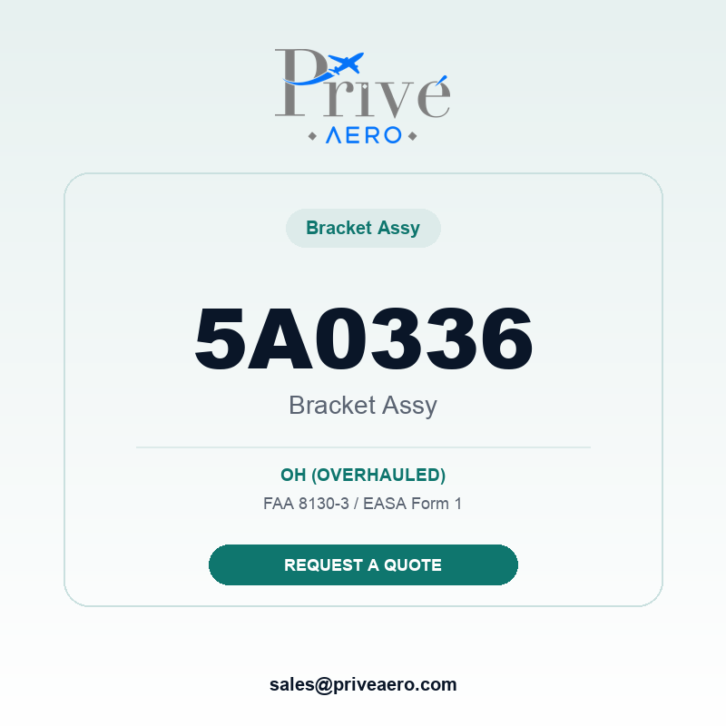 P/N 5A0336 Bracket Assy 5A0336 Bracket Assy – Privé Aero