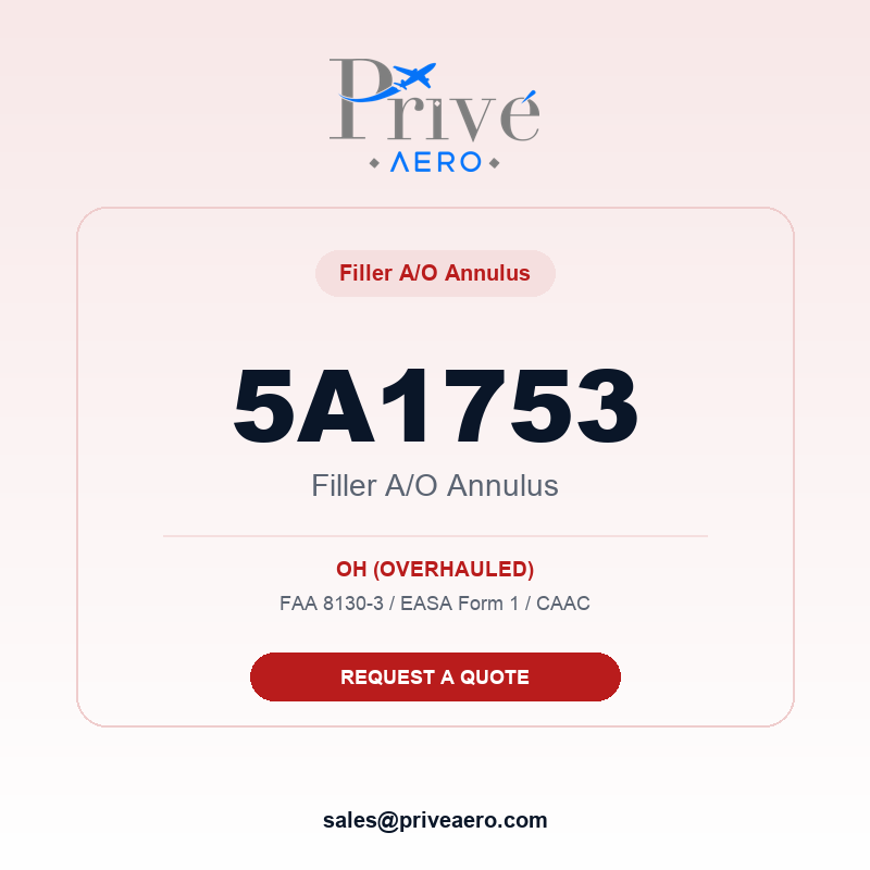 P/N 5A1753 FILLER A/O ANNULUS 5A1753 FILLER A/O ANNULUS – Privé Aero