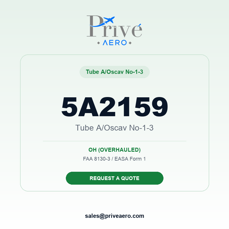 P/N 5A2159 Tube A/Oscav No-1-3 5A2159 Tube A/Oscav No-1-3 – Privé Aero