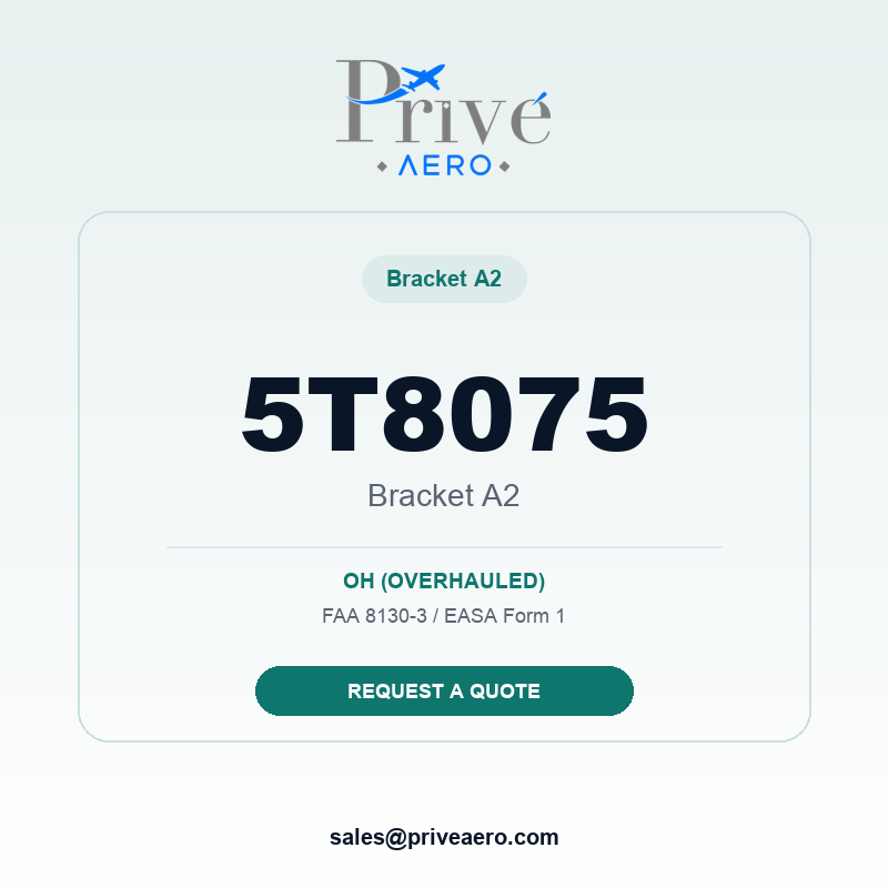 P/N 5T8075 Bracket A2 5T8075 Bracket A2 – Privé Aero