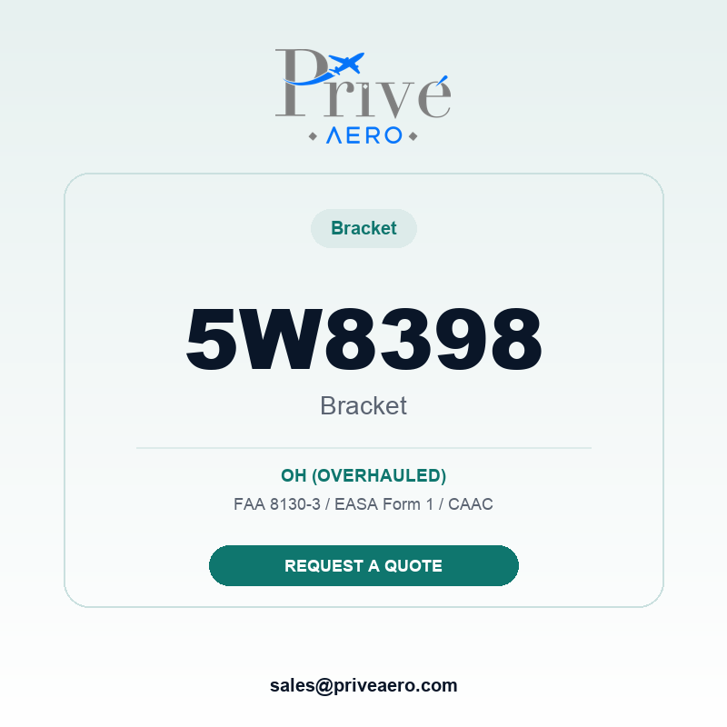 P/N 5W8398 BRACKET 5W8398 BRACKET – Privé Aero