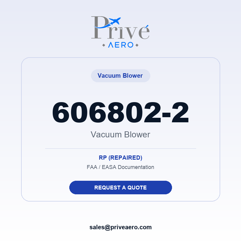P/N 606802-2 Vacuum Blower 606802-2 Vacuum Blower – Privé Aero