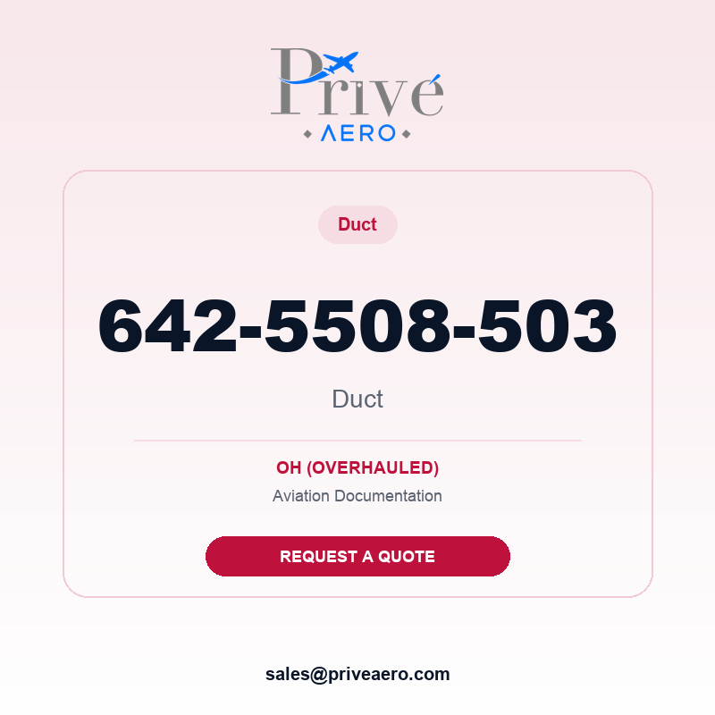 P/N 642-5508-503 Duct 642-5508-503 Duct – Privé Aero