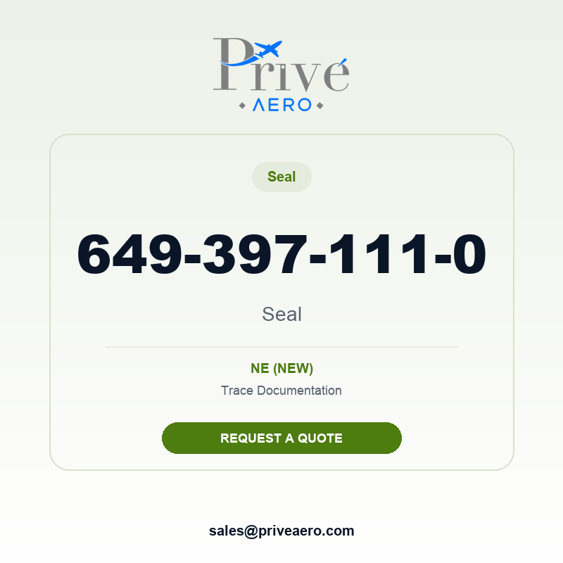 P/N 649-397-111-0 Seal 649-397-111-0 Seal – Privé Aero