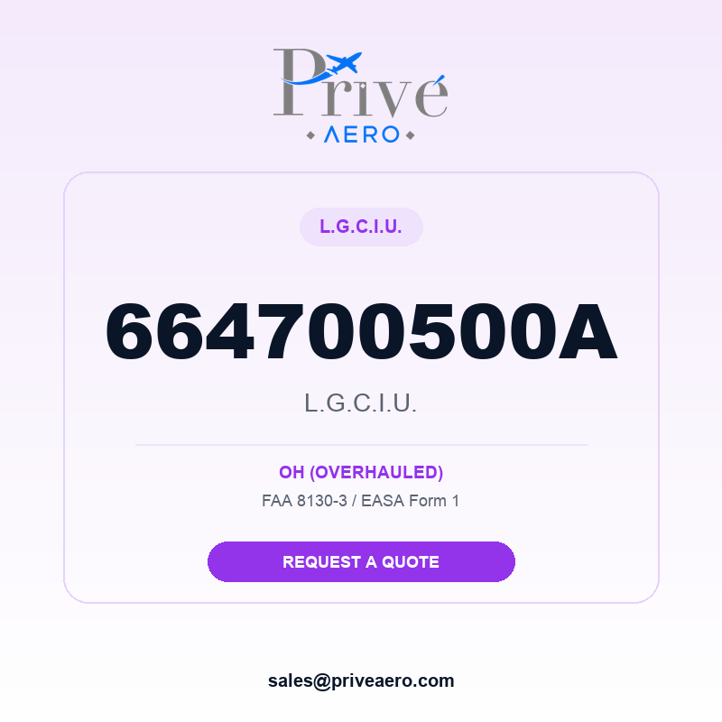 P/N 664700500A L.g.c.i.u. 664700500A L.g.c.i.u. – Privé Aero