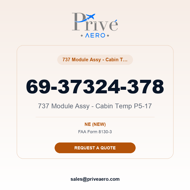 P/N 69-37324-378 737 Module Assy - Cabin Temp P5-17 69-37324-378 737 Module Assy - Cabin Temp P5-17 – Privé Aero