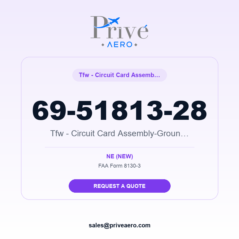 P/N 69-51813-28 Tfw - Circuit Card Assembly-Ground Sense 69-51813-28 Tfw - Circuit Card Assembly-Ground Sense – Privé Aero