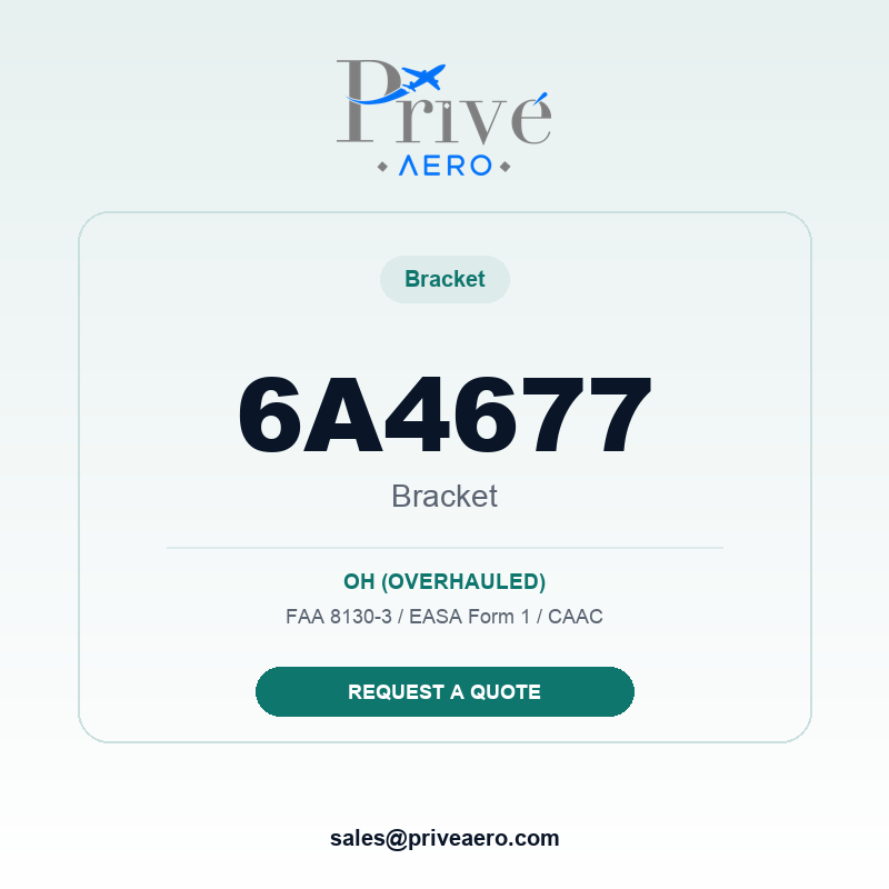 P/N 6A4677 BRACKET 6A4677 BRACKET – Privé Aero