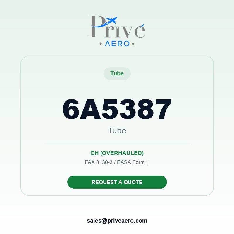 P/N 6A5387 Tube 6A5387 Tube – Privé Aero
