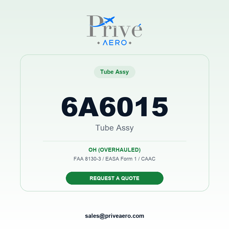 P/N 6A6015 TUBE ASSY 6A6015 TUBE ASSY – Privé Aero