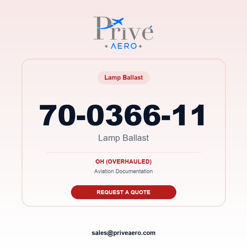P/N 70-0366-11 Lamp Ballast 70-0366-11 Lamp Ballast – Privé Aero