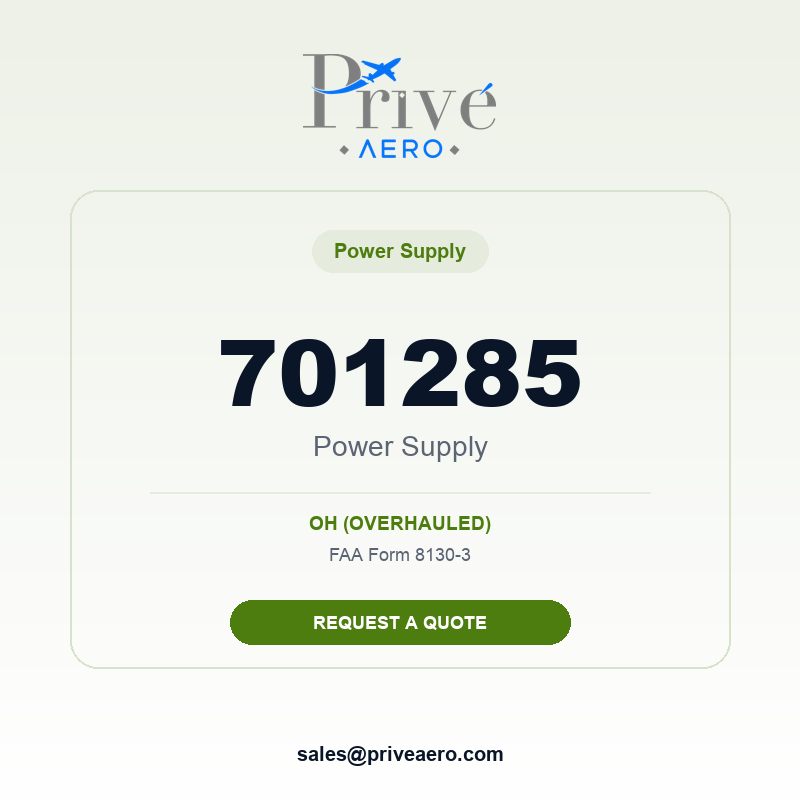 P/N 701285 Power Supply 701285 Power Supply – Privé Aero