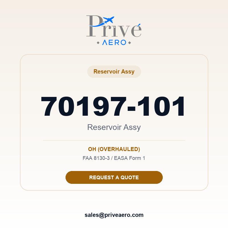 P/N 70197-101 Reservoir Assy 70197-101 Reservoir Assy – Privé Aero