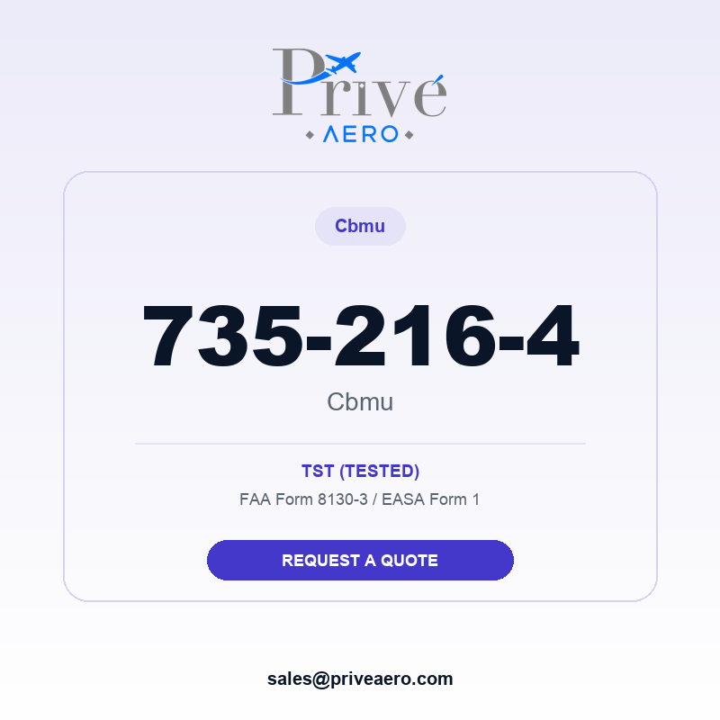 P/N 735-216-4 Cbmu 735-216-4 Cbmu – Privé Aero