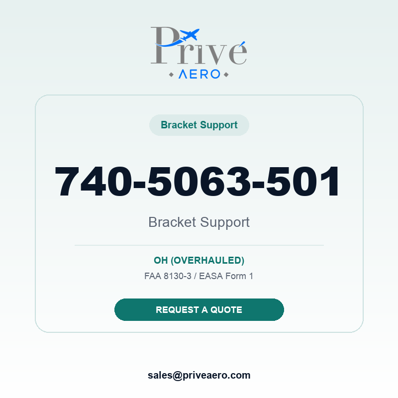 P/N 740-5063-501 Bracket Support 740-5063-501 Bracket Support – Privé Aero
