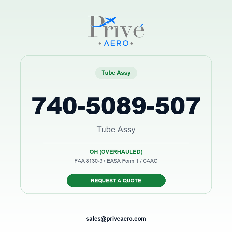 P/N 740-5089-507 TUBE ASSY 740-5089-507 TUBE ASSY – Privé Aero