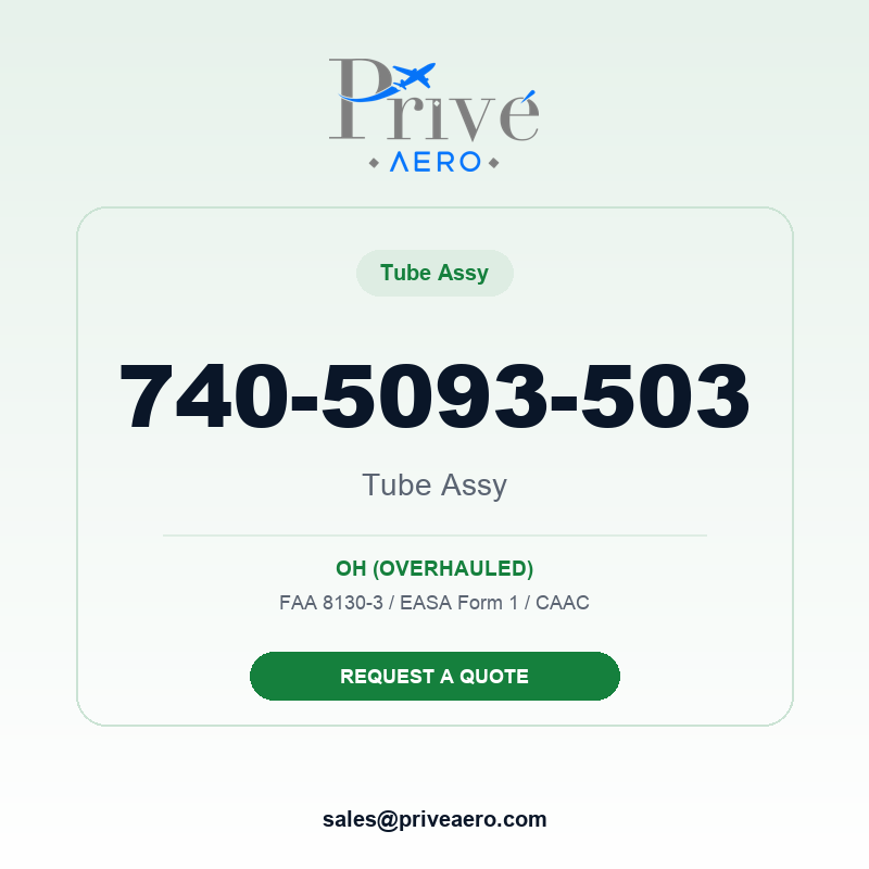 P/N 740-5093-503 TUBE ASSY 740-5093-503 TUBE ASSY – Privé Aero