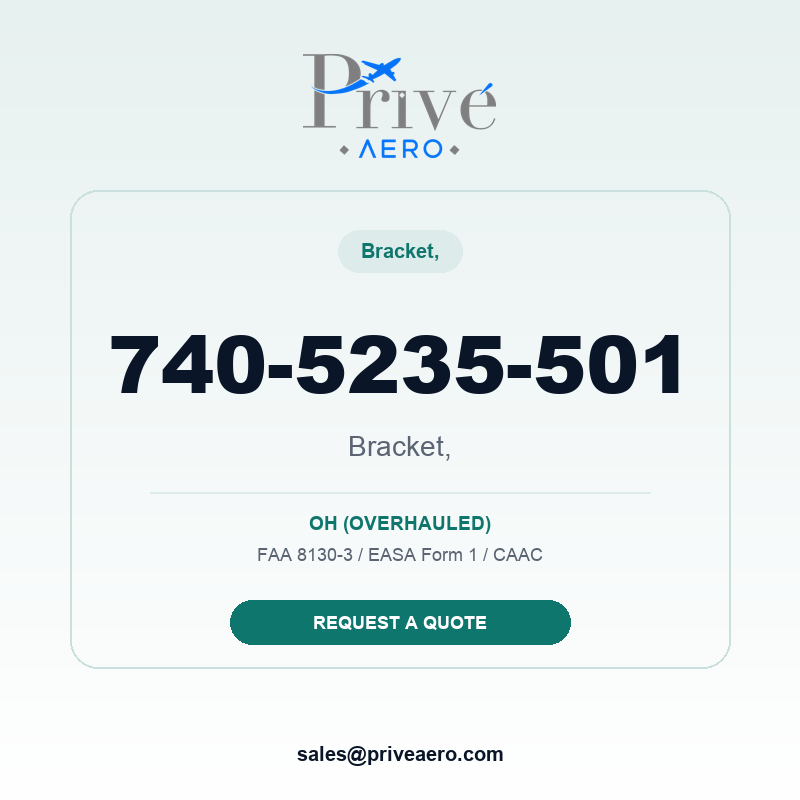 P/N 740-5235-501 BRACKET, 740-5235-501 BRACKET, – Privé Aero