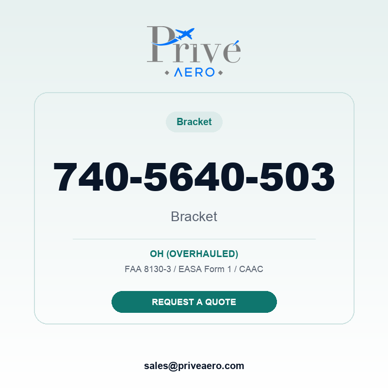 P/N 740-5640-503 BRACKET 740-5640-503 BRACKET – Privé Aero