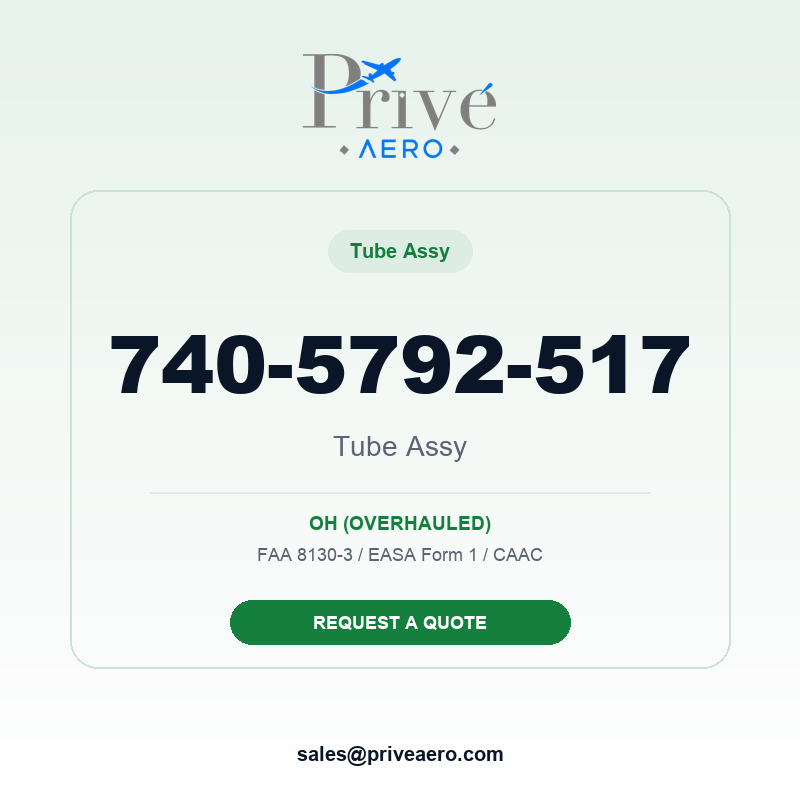 P/N 740-5792-517 TUBE ASSY 740-5792-517 TUBE ASSY – Privé Aero