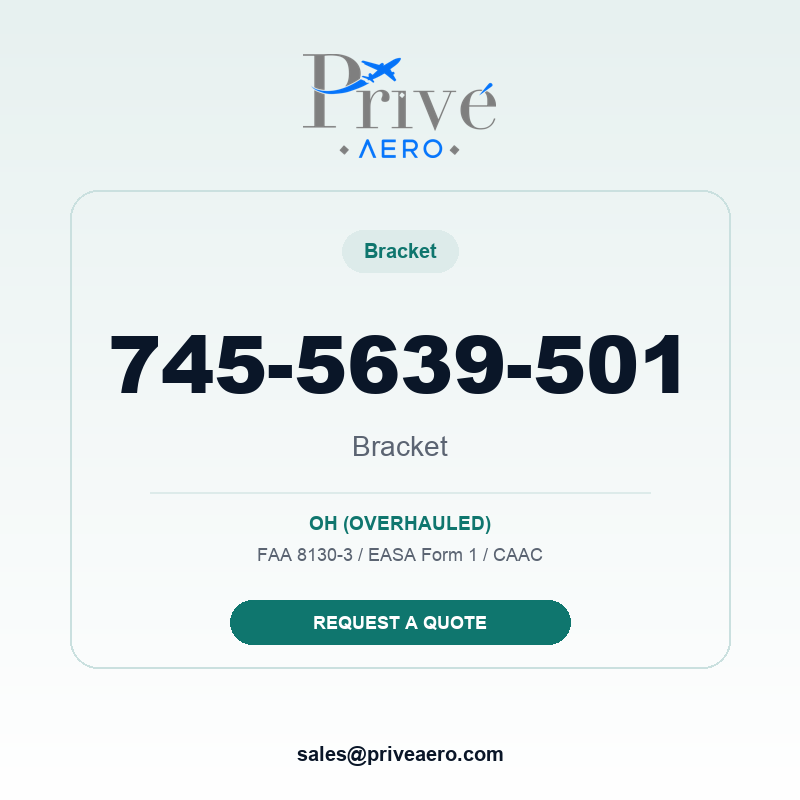 P/N 745-5639-501 BRACKET 745-5639-501 BRACKET – Privé Aero