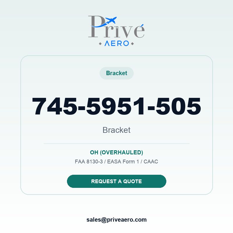 P/N 745-5951-505 BRACKET 745-5951-505 BRACKET – Privé Aero