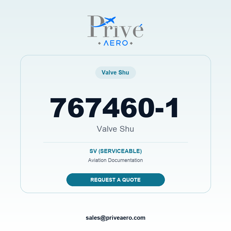 P/N 767460-1 Valve Shu 767460-1 Valve Shu – Privé Aero