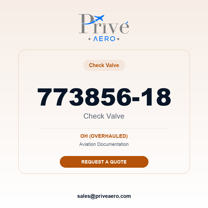 P/N 773856-18 Check Valve 773856-18 Check Valve – Privé Aero