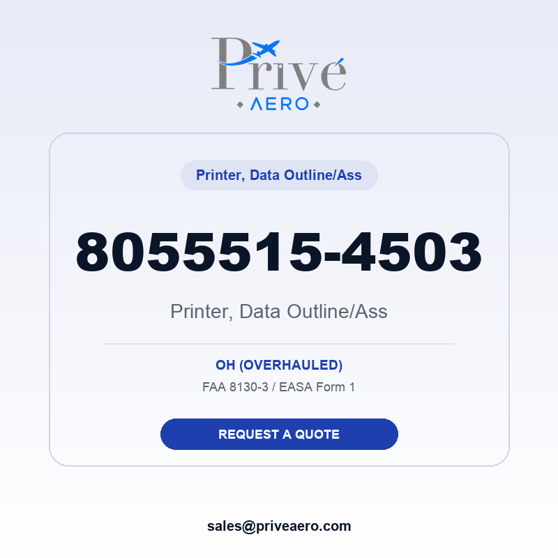 P/N 8055515-4503 Printer, Data Outline/ass 8055515-4503 Printer, Data Outline/ass – Privé Aero
