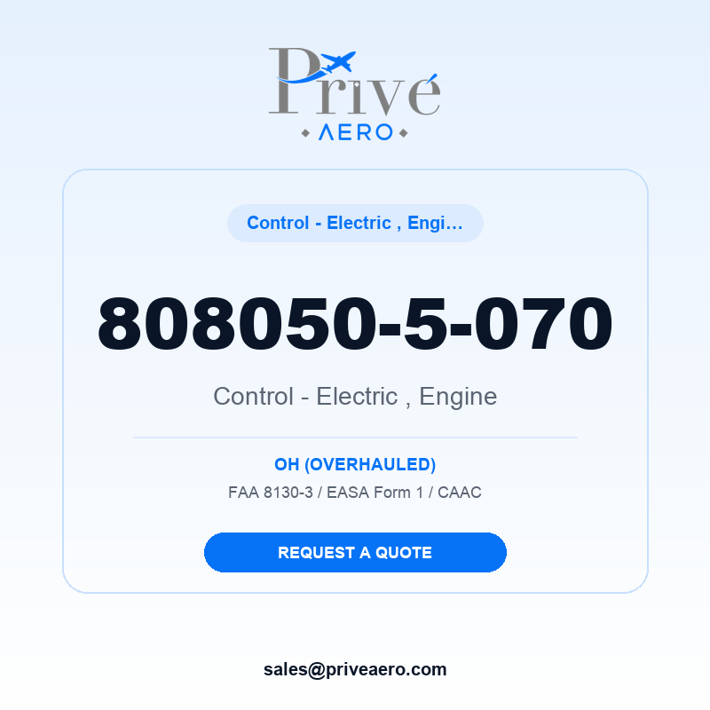 P/N 808050-5-070 CONTROL - ELECTRIC , ENGINE 808050-5-070 CONTROL - ELECTRIC , ENGINE – Privé Aero