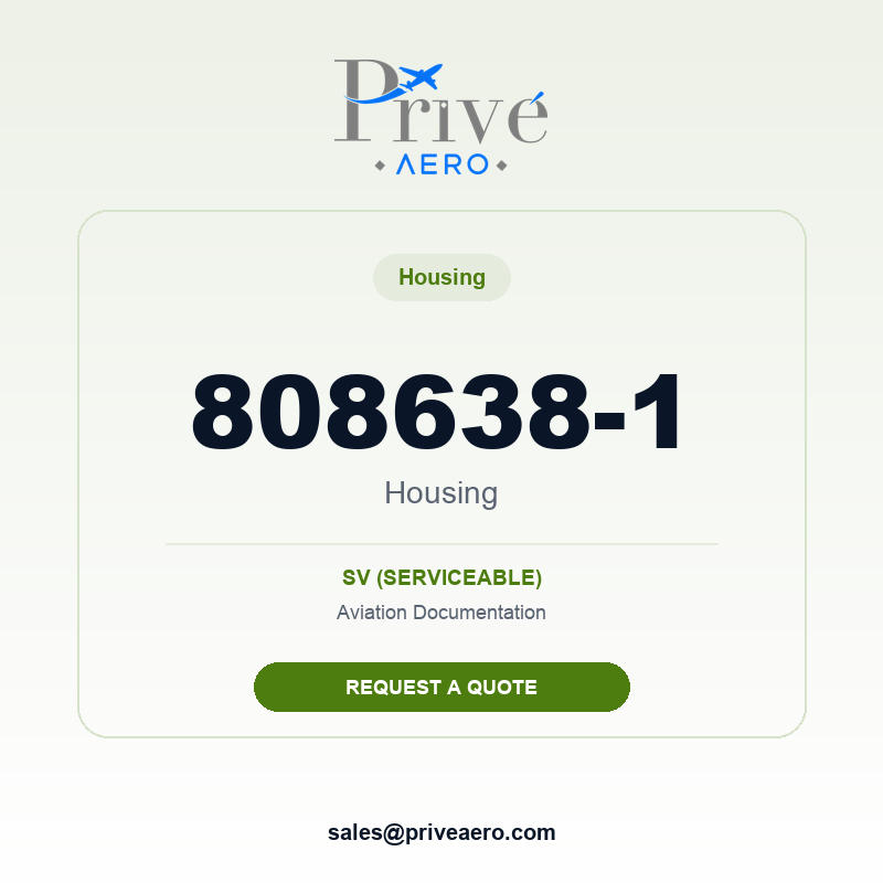 P/N 808638-1 Housing 808638-1 Housing – Privé Aero