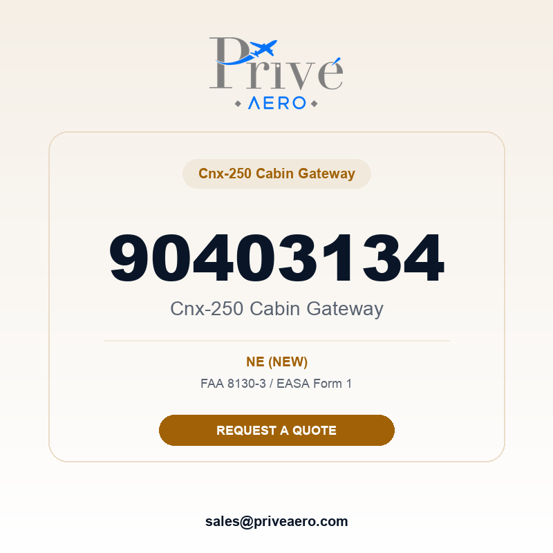P/N 90403134 Cnx-250 Cabin Gateway 90403134 Cnx-250 Cabin Gateway – Privé Aero