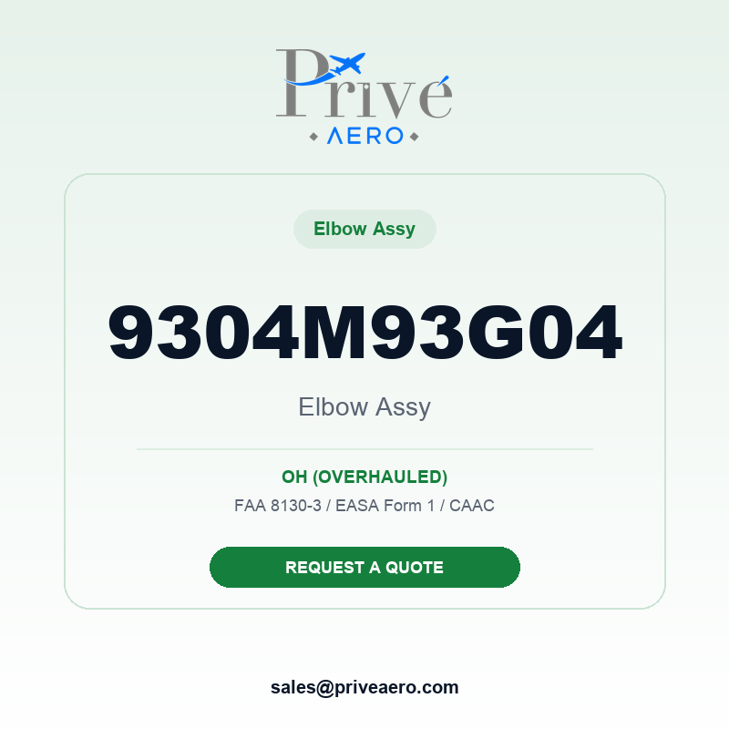 P/N 9304M93G04 ELBOW ASSY 9304M93G04 ELBOW ASSY – Privé Aero